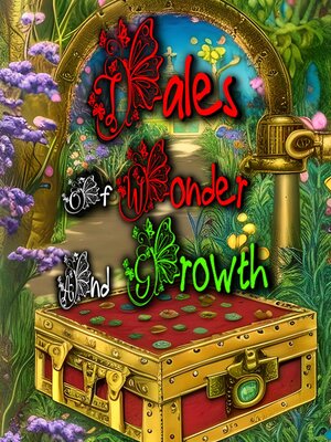 cover image of Tales of Wonder and Growth